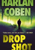 Drop Shot (Myron Bolitar Series #2) - Harlan Coben