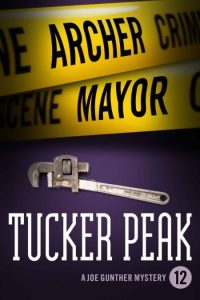 Archer Mayor – Tucker Peak (Joe Gunther Series #12)