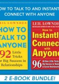 How to Talk and Instantly Connect with Anyone (EBOOK BUNDLE) - Leil Lowndes