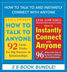 How to Talk and Instantly Connect with Anyone (EBOOK BUNDLE) – Leil Lowndes