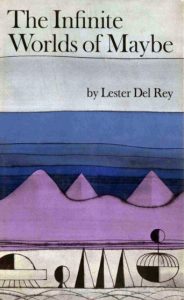 The World of Science Fiction, 1926-1976: The History of a Subculture – Lester del Rey