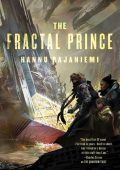 The Fractal Prince - Hannu Rajaniemi