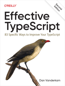 Dan Vanderkam – Effective TypeScript