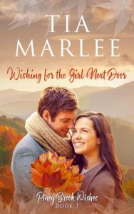 Tia Marlee – Wishing for the Girl Next Door