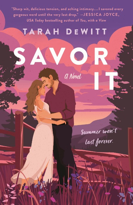 Savor It: A Novel – Tarah DeWitt