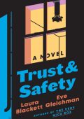 Trust and Safety: A Novel - Laura Blackett