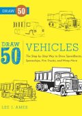 Draw 50 Vehicles: The Step-by-Step Way to Draw Speedboats