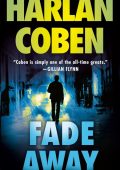 Fade Away (Myron Bolitar Series #3) - Harlan Coben