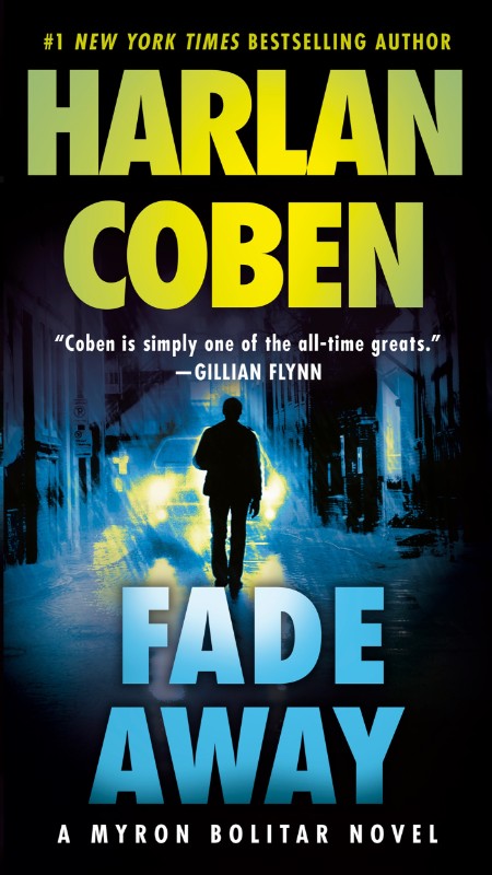 Fade Away (Myron Bolitar Series #3) – Harlan Coben