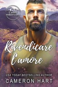 Cameron Hart – L’amore in Montagna Vol. 2. Rivendicare l’amore (2024)