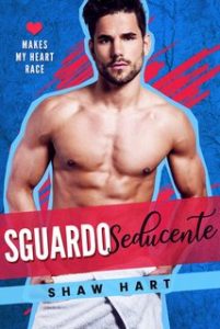Shaw Hart – Sguardo Seducente (2024)
