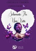Chelsea M. Cameron - Castleton hearts series Vol. 1. Solamente per una notte (2024)