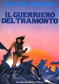 Eric Van Lustbader - Il guerriero del tramonto (1982)