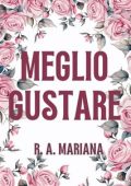 R.A. Mariana - Migliori Esordi Vol. 3. Meglio Gustare (2024)