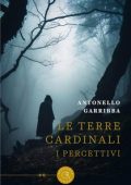 Antonello Garribba - Le Terre Cardinali: I Percettivi (2024)