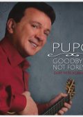 Pupo - Goodbye Is Not Forever (2008) FLAC