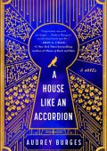 A House Like an Accordion - Audrey Burges