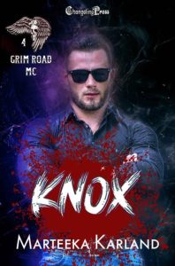 Marteeka Karland – Knox (Grim Road MC 4): A Bones MC Romance
