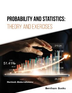Horimek Abderrahmane – Probability and Statistics: Theory and Exercises