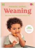 Annabel Karmel - Baby-Led Weaning Recipe Book: 120 Recipes to Let Your Baby Take t...