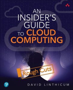 An Insider’s Guide to Cloud Computing – David Linthicum