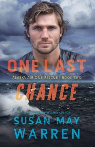 One Last Chance – Susan May Warren