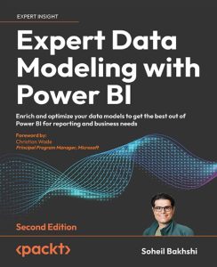 Expert Data Modeling with Power BI: Enrich and optimize Your data models to get th…