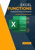 Excel Functions and Formula Combinations - Kiet Huynh