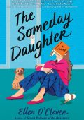 The Someday Daughter - Ellen O'Clover