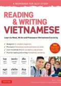 Reading & Writing Vietnamese: A Workbook for Self-Study: Learn to Read