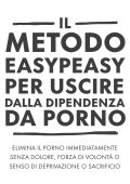Hackauthor² - DavF23 - Il metodo EasyPeasy per uscire dalla dipendenza da porno (2024) MP3 + PDF