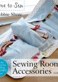 Love to Sew: Sewing Room Accessories - Debbie Shore
