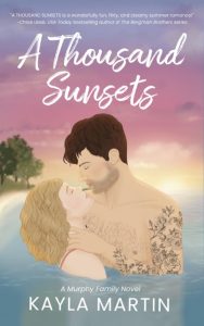 A Thousand Sunsets – Kayla Martin