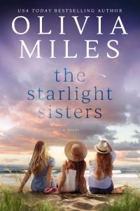The Starlight Sisters – Olivia Miles