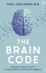 The Brain Code: Using neuroscience to improve learning, memory and emotional intel…