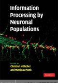 Information Processing by Neuronal Populations - Christian Holscher