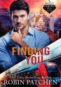 Robin Patchen - Finding You: Deception and Danger in Shadow Cove