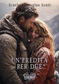 Scarlett Douglas Scott - Un'eredità per due (2024)