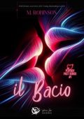M. Robinson - Playboy Pact Series Vol. 1. Il bacio (2024)
