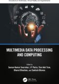 Multimedia Data Processing and Computing - Suman Swarnkar (Editor)