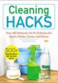 Cleaning Hacks: Your All-Natural, Go-To Solution for Spots
