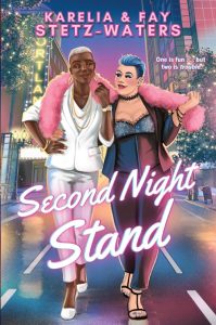Second Night Stand – Karelia Stetz-Waters