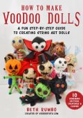 How to Make Voodoo Dolls: A Fun Step-by-Step Guide to Creating String Art Dolls - Beth Rumbo
