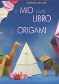 Donatella Cecconi - Il mio primo libro di origami [2001] PDF