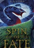 Spin of Fate - A. A. Vora