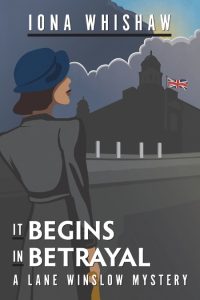 It Begins in BetRayal (Lane Winslow Series #4) – Iona Whishaw