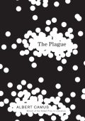 The Plague - Albert Camus, Laura Marris (Translator)