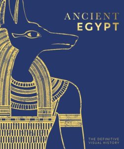 Ancient Egypt: The Definitive Visual History – DK