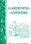 Gardening Answers: Storey's Country Wisdom Bulletin A-49 - Storey Publishing