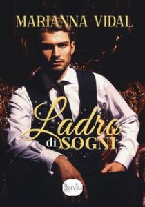 Marianna Vidal – Ladro di sogni (2024)